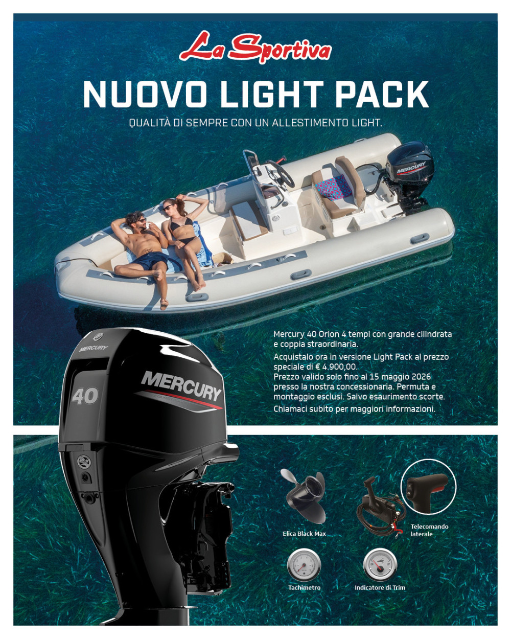 Mercury F40 Orion 4 cylinder engine + Light Pack